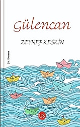 Gülencan - Zeynep Keskin