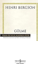 Gülme - Henri Bergson