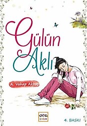 Gülün Aklı - A. Vahap Akbaş
