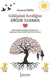 Gülüşünü Sevdiğim Diğer Yarıma - Semanur Perim