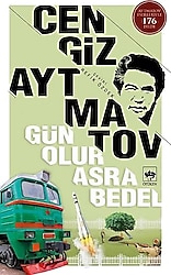 Gün Olur Asra Bedel - Cengiz Aytmatov