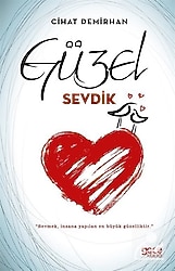 Güzel Sevdik - Cihat Demirhan