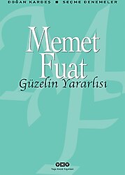 Güzelin Yararlısı - Memet Fuat