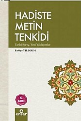 Hadiste Metin Tenkidi - Enbiya Yıldırım