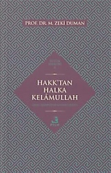 Hakk'tan Halka Kelamullah - M. Zeki Duman