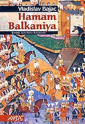 Hamam Balkaniya - Vladislav Bajac