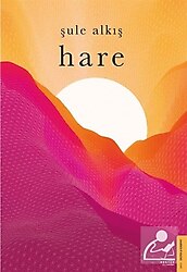 Hare - Şule Alkış