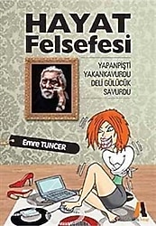 Hayat Felsefesi - Emre Tuncer