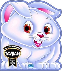 Hayvanları Tanıyalım - Tavşan - Kolektif