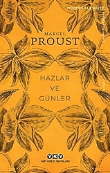 Hazlar ve Günler - Marcel Proust