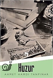 Huzur - Ahmet Hamdi Tanpınar