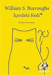 İçerdeki Kedi - William S. Burroughs