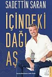 İçindeki Dağı Aş - Sadettin Saran