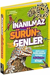 National Geographic Kids - İnanılmaz Sürüngenler Ansiklopedisi - Christina Wilsdon