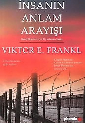 İnsanın Anlam Arayışı - Genç Okurlar İçin Uyarlanan Baskı - Victor E. Frankl