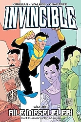 Invincible 1 - Aile Meseleleri - Robert Kirkman