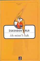 Ah Mine'L Aşk - İskender Pala