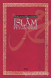 İslam Peygamberi - Muhammed Hamidullah