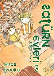 Satürn Evleri 3. Cilt - Hisae İvaoka
