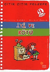Çıtır Çıtır Felsefe 1 - İyi ve Kötü - Brigitte Labbe