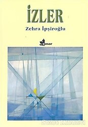 İzler - Zehra İpşiroğlu