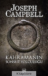 Kahramanın Sonsuz Yolculuğu - Joseph Campbell