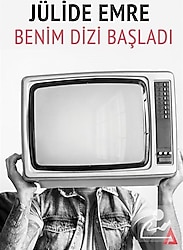 Benim Dizi Başladı - Jülide Emre