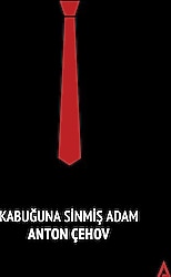 Kabuğuna Sinmiş Adam - Anton Pavloviç Çehov