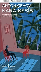 Kara Keşiş - Anton Pavloviç Çehov
