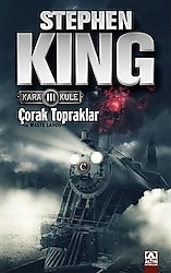 Kara Kule 3 - Çorak Topraklar - Stephen King