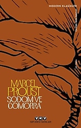 Kayıp Zamanın İzinde - Sodom ve Gomorra - Marcel Proust