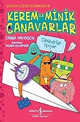 Kerem ile Minik Canavarlar - Canavarlar Uçuyor - Zanna Davidson