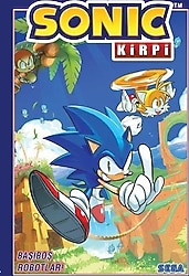 Kirpi Sonic Cilt 1 - Başıboş Robotlar! - Ian Flynn
