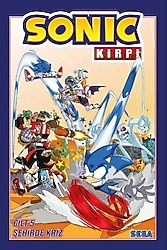 Kirpi Sonic Cilt 5 - Şehirde Kriz - Ian Flynn