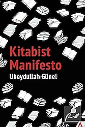 Kitabist Manifesto - Ubeydullah Günel
