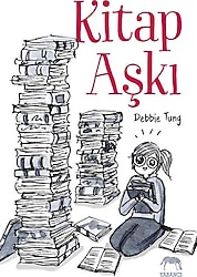 Kitap Aşkı - Debbie Tung