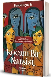 Kocam Bir Narsist - Funda Uçuk Er