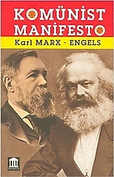 Komünist Manifesto - Karl Marx & Friedrich Engels