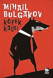 Köpek Kalbi - Mihail Bulgakov Bilgi Yayınevi