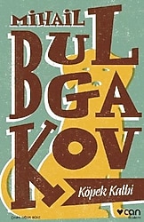 Köpek Kalbi - Mihail Bulgakov Can Yayınları