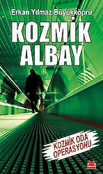 Kozmik Albay - Erkan Yılmaz Büyükköprü