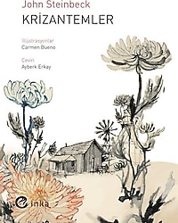 Krizantemler - John Steinbeck