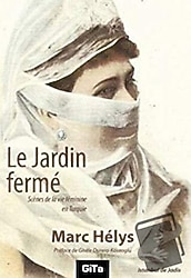 Le Jardin Ferme - Marc Helys