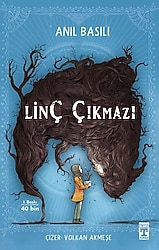 Linç Çıkmazı - Anıl Basılı