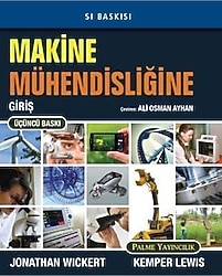 Makine Mühendisliğine Giriş - Kemper Lewis, Jonathan Wickert