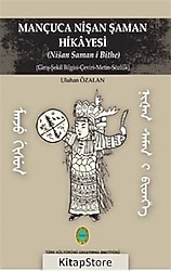 Mançuca Nişan Şaman Hikayesi - Uluhan Özalan