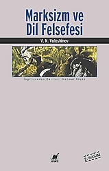Marksizm ve Dil Felsefesi - Valentin Nikolayeviç Voloşinov
