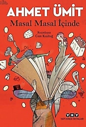Masal Masal İçinde - Ahmet Ümit - Yapı Kredi Yayınları