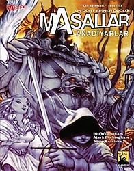 Masallar Cilt 6 - Anadiyarlar - Bill Willingham
