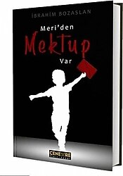 Meri'den Mektup Var - İbrahim Bozaslan